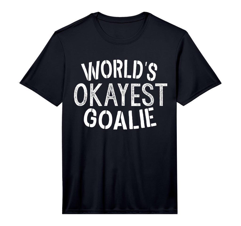 Worlds Okayest Goalie Soccer Ice T-Shirt - Minimalist Print for Adults - T-Shirt, Sweatshirt, Hoodie