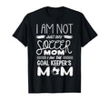 Goalkeeper Mom Soccer Goalie Mama T-Shirt - Trendy Graphic Men Women - T-Shirt, Sweatshirt, Hoodie