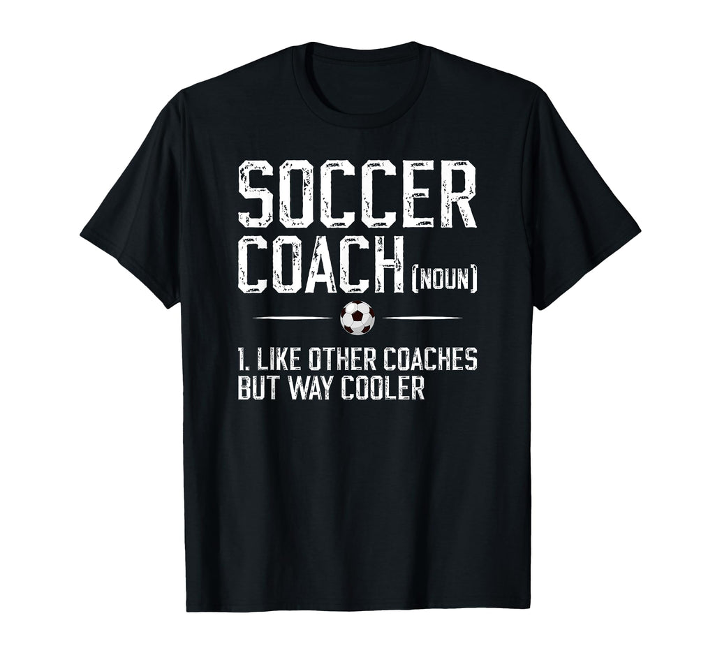 Soccer Coach Definition Soccer Coaching T-Shirt - Trendy Graphic Unisex - T-Shirt, Sweatshirt, Hoodie