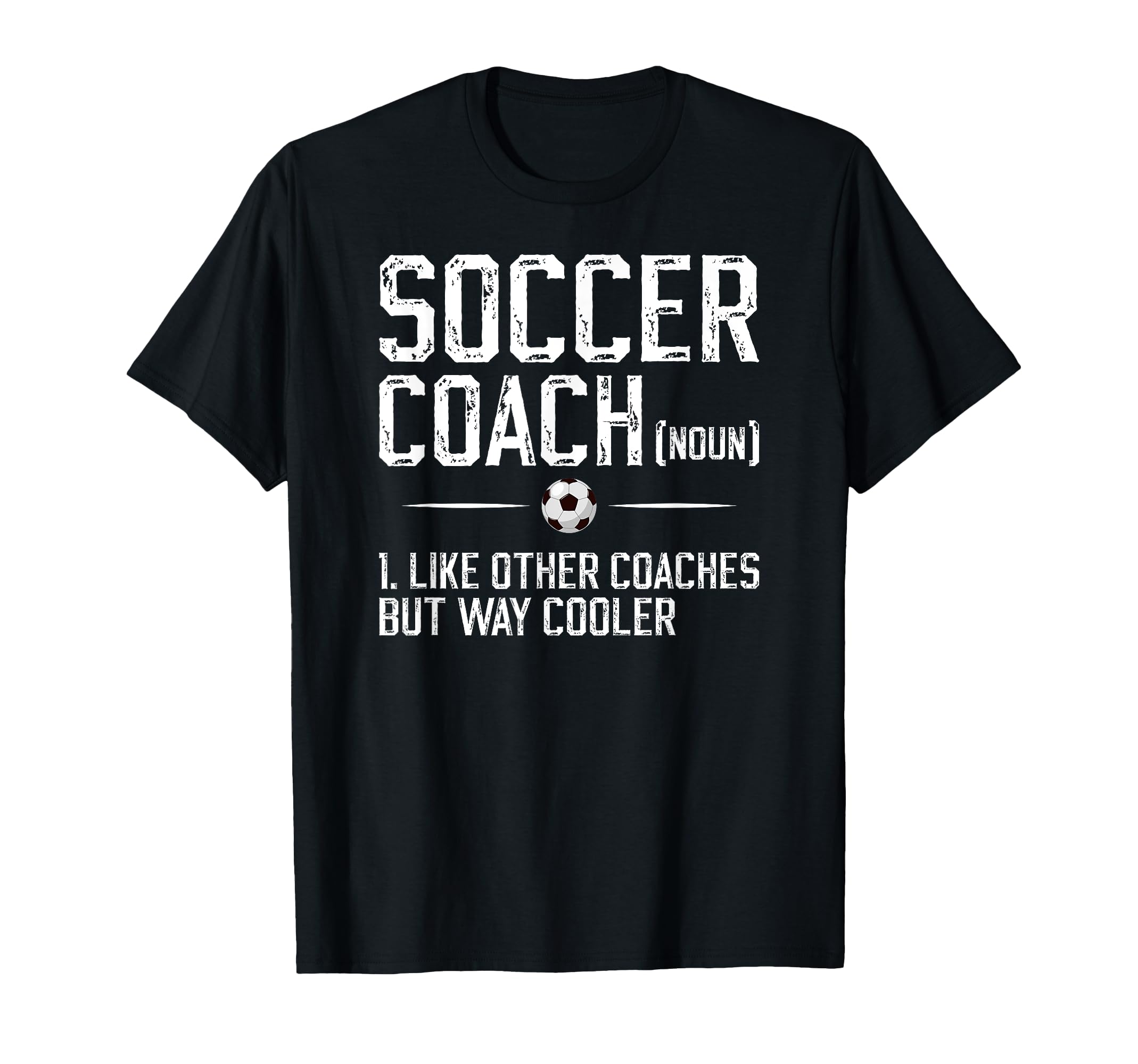 Soccer Coach Definition Soccer Coaching T-Shirt - Trendy Graphic Unisex - T-Shirt, Sweatshirt, Hoodie