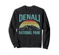National Park Denali National Park Sweatshirt - Novelty Apparel Unisex - T-Shirt, Sweatshirt, Hoodie