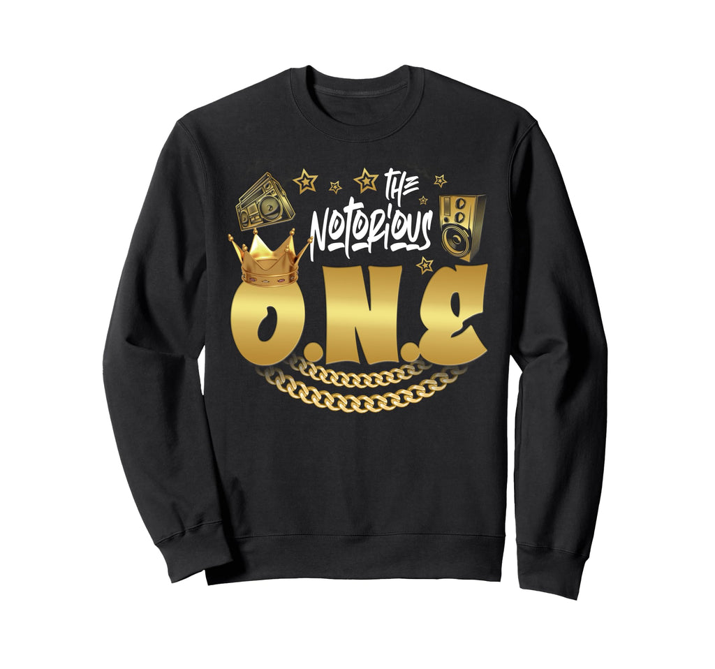 Notorious One Old School Hip Hop Sweatshirt - Aesthetic Graphic Men Women - T-Shirt, Sweatshirt, Hoodie