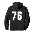 Number 76 Backside 80S 90S Team Hoodie - Streetwear Style for Adults - T-Shirt, Sweatshirt, Hoodie