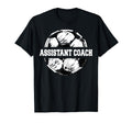 Soccer Assistant Coach Soccer Ball T-Shirt - Unique Graphic Men Women - T-Shirt, Sweatshirt, Hoodie