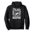 My Son Is Soccer Keeper Mom Soccer Hoodie - Custom Art Print for Adults - T-Shirt, Sweatshirt, Hoodie