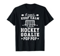 Im Hockey Goalie Pop Pop Ice Hockey T-Shirt - Minimalist Print for Adults - T-Shirt, Sweatshirt, Hoodie