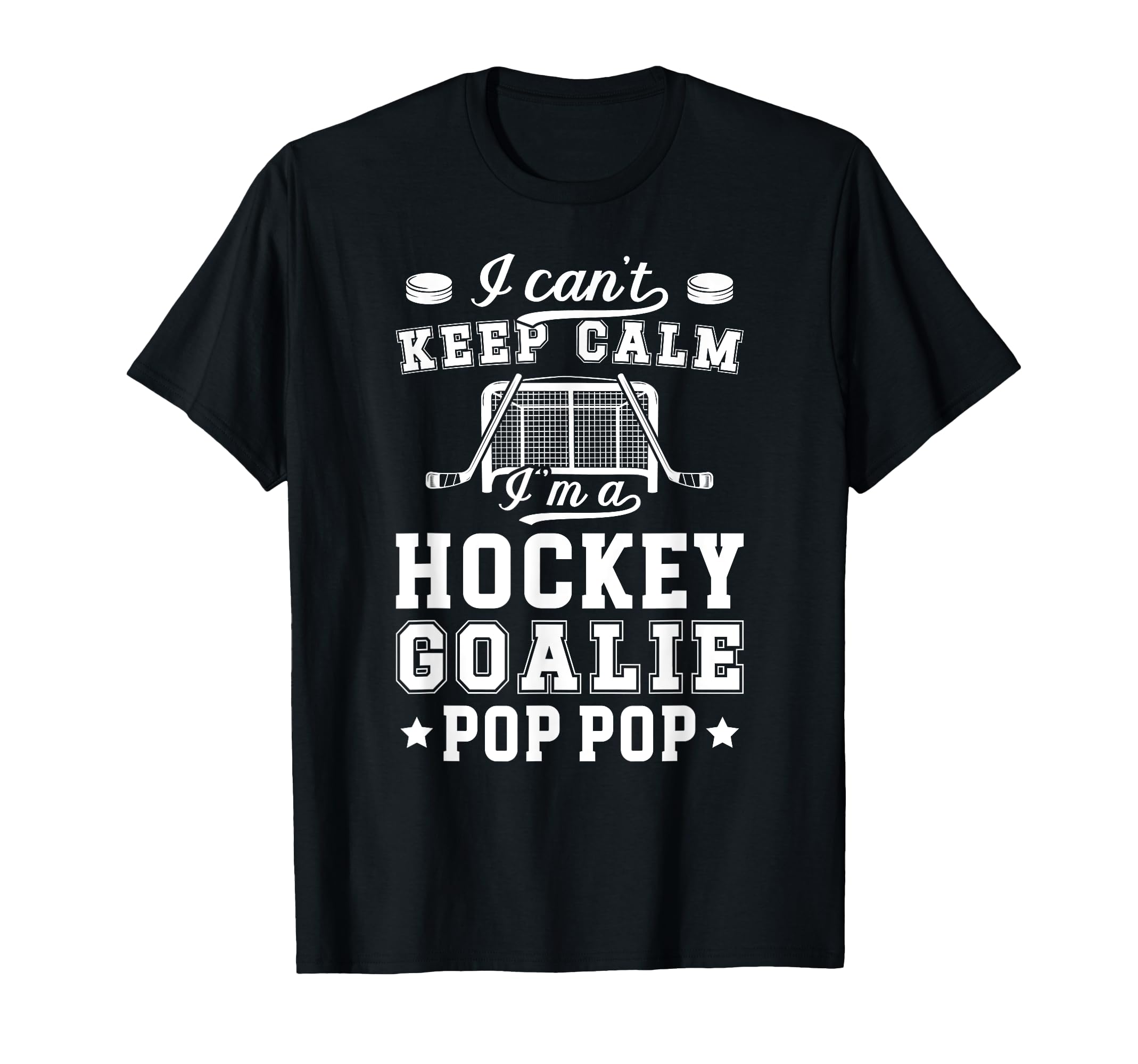 Im Hockey Goalie Pop Pop Ice Hockey T-Shirt - Minimalist Print for Adults - T-Shirt, Sweatshirt, Hoodie