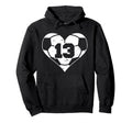 Soccer Number 13 Jersey Funny Soccer Hoodie - Aesthetic Graphic for Adults - T-Shirt, Sweatshirt, Hoodie