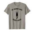 My Human Loves Roller Soccer Cat T-Shirt - Fun Novelty Design Unisex - T-Shirt, Sweatshirt, Hoodie
