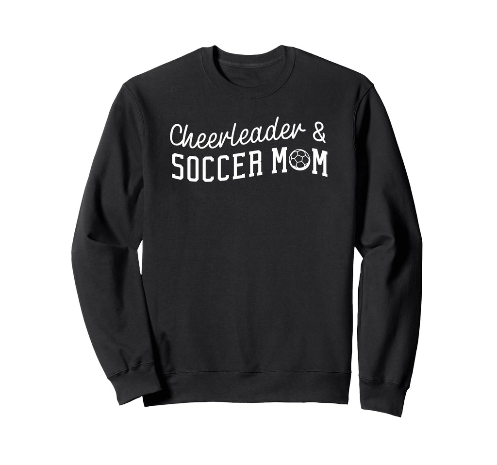 Cheerleader And Soccer Mom Funny Sweatshirt - Minimalist Print for Adults - T-Shirt, Sweatshirt, Hoodie