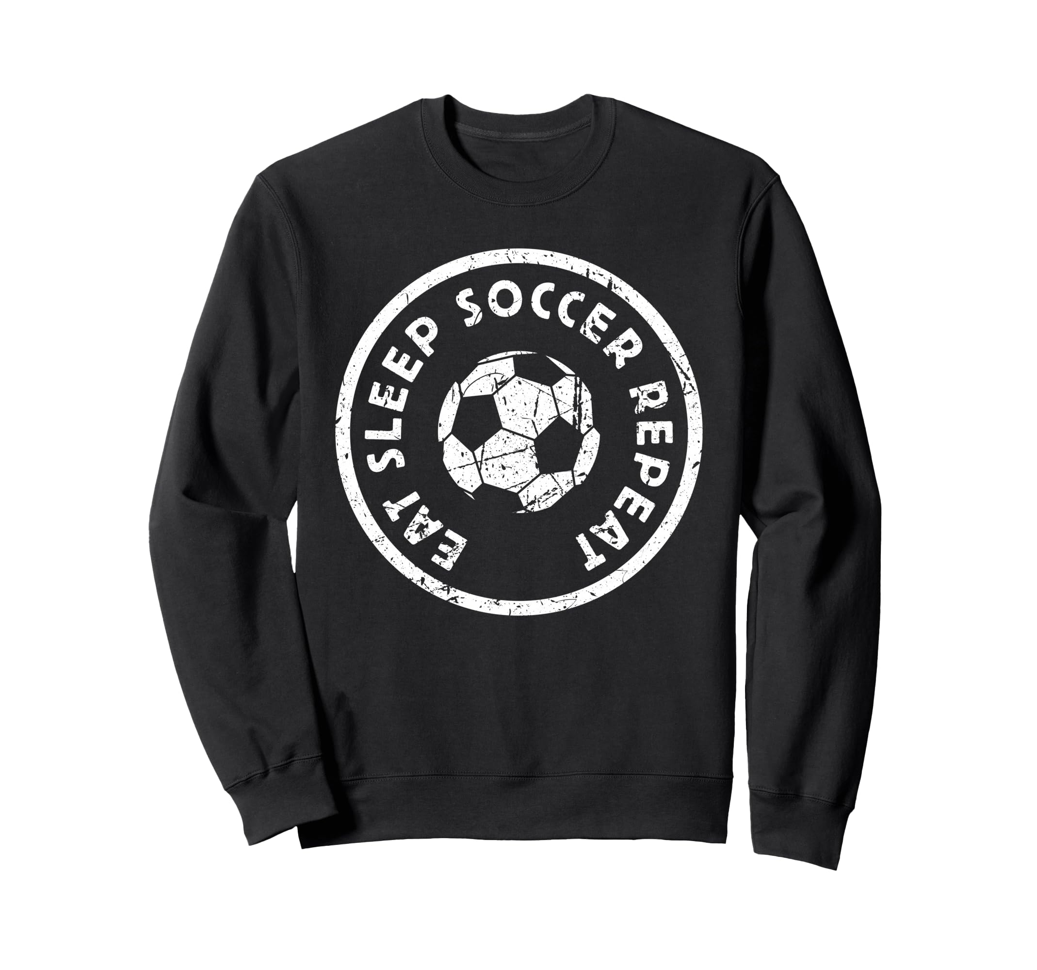 Eat Sleep Soccer Repeat Player Sweatshirt - Custom Art Print Men Women - T-Shirt, Sweatshirt, Hoodie
