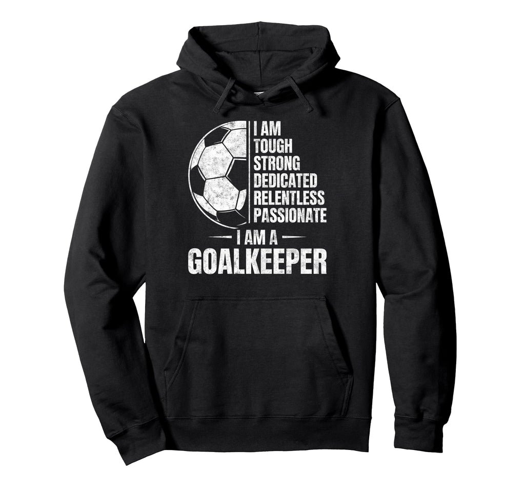 Tough Strong Dedicated Passionate I Am Hoodie - Trendy Graphic for Adults - T-Shirt, Sweatshirt, Hoodie