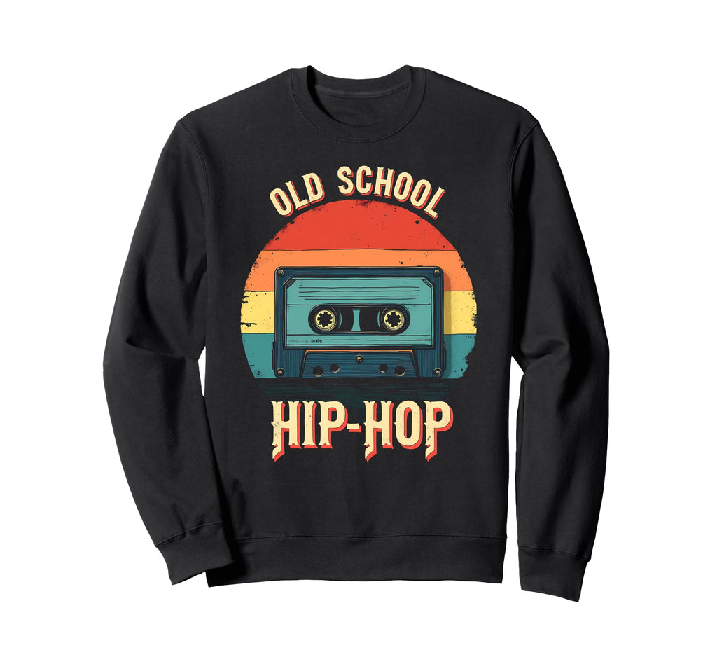 Loving Old School Hiphop Sweatshirt - Streetwear Style Unisex - T-Shirt, Sweatshirt, Hoodie