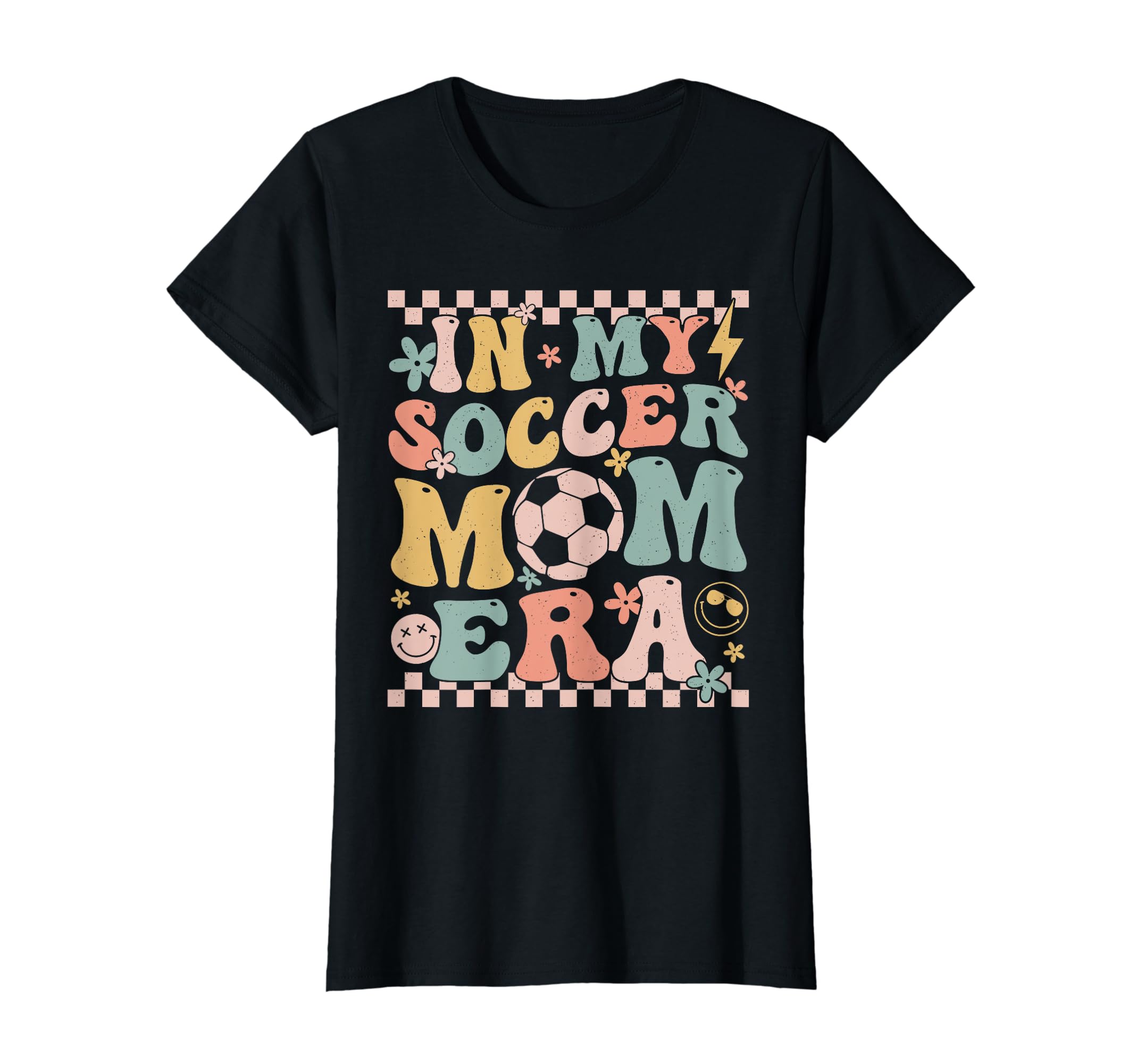 My Soccer Mom Era Groovy Soccer Mom T-Shirt - Streetwear Style Men Women - T-Shirt, Sweatshirt, Hoodie