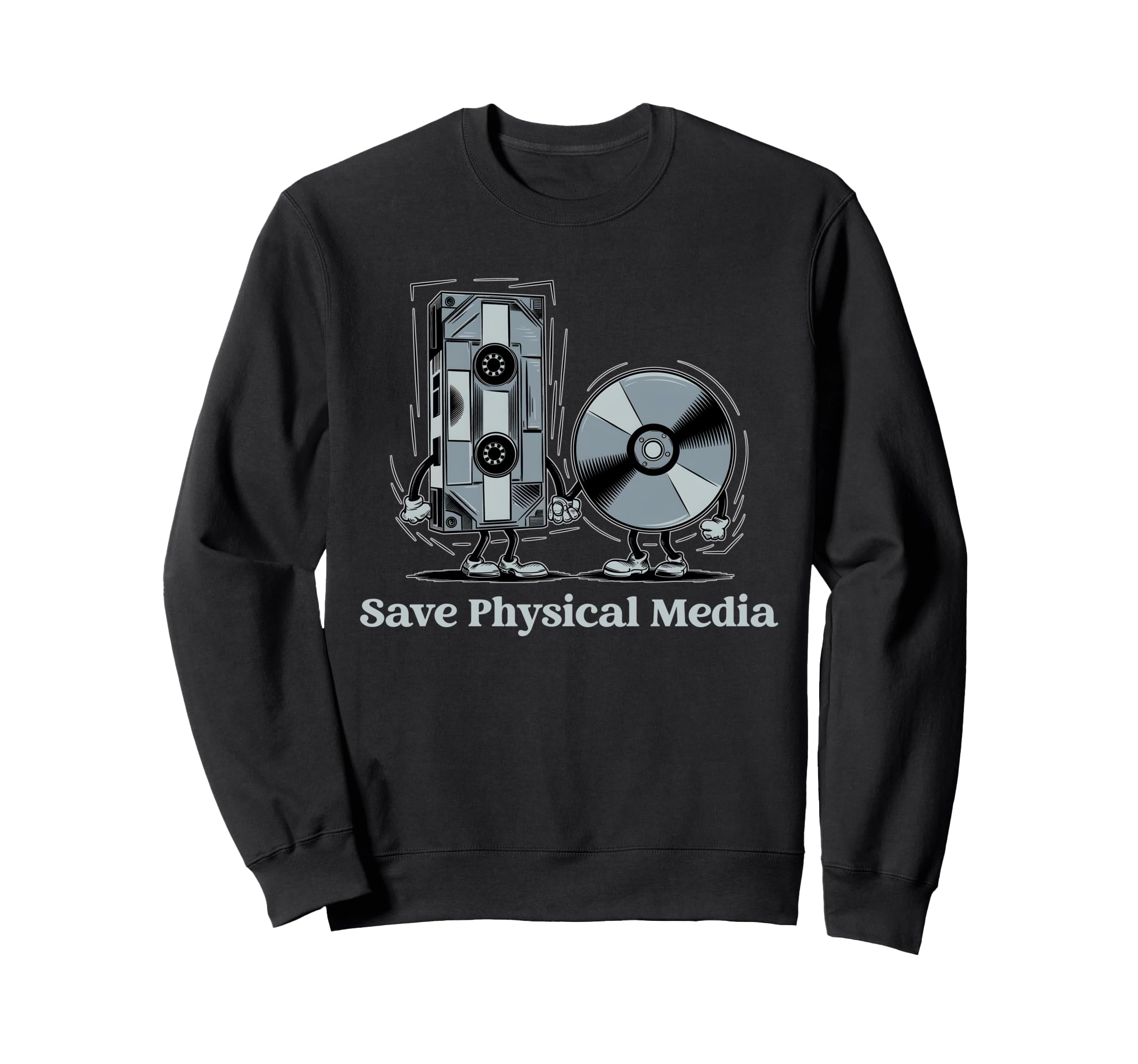 Save Physical Media Vhs Cd Dvd Sweatshirt - Custom Art Print Men Women - T-Shirt, Sweatshirt, Hoodie