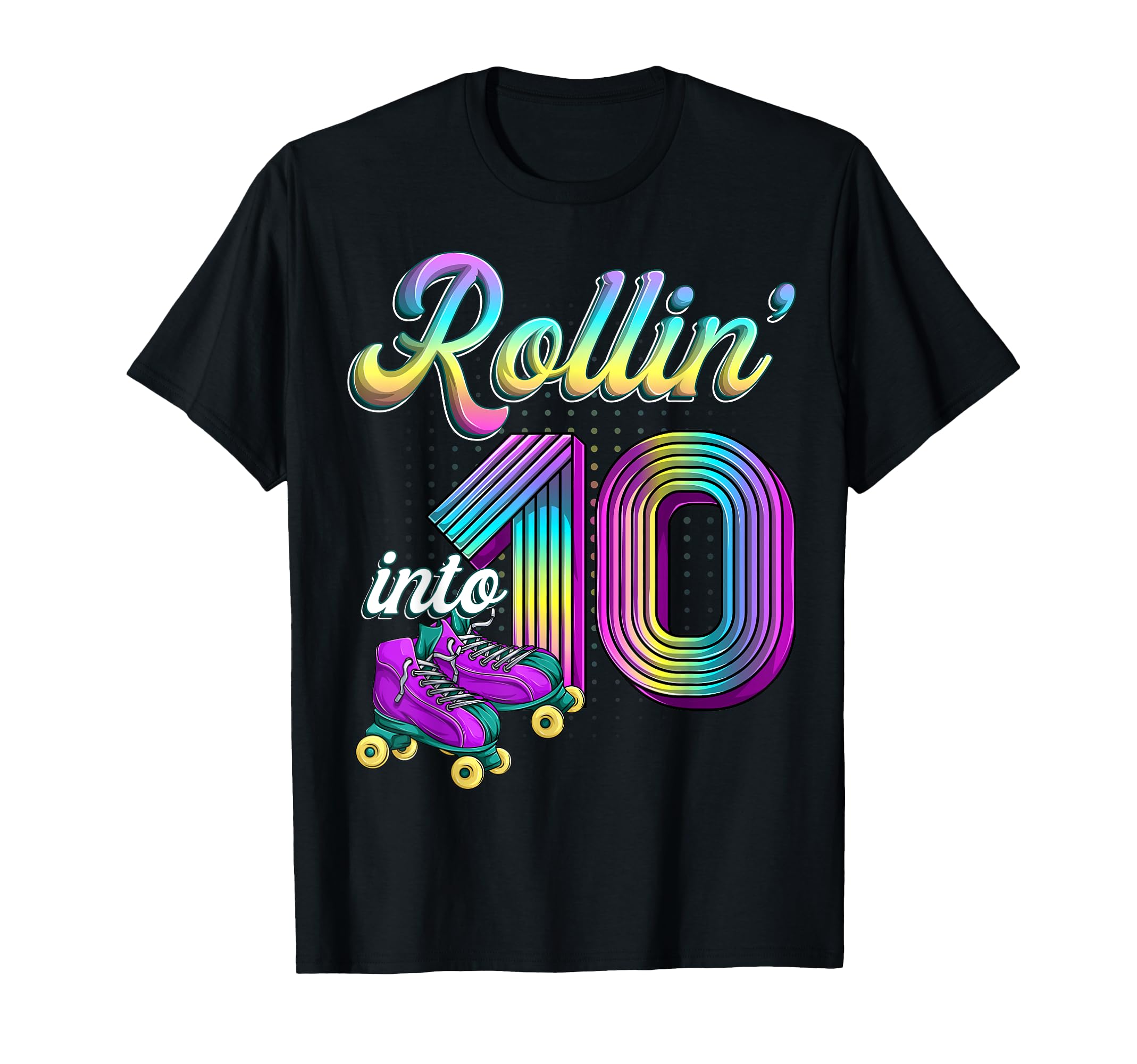 Rolling Into 10 Roller Skates 10Th Birthday T-Shirt - Unique Graphic Unisex - T-Shirt, Sweatshirt, Hoodie