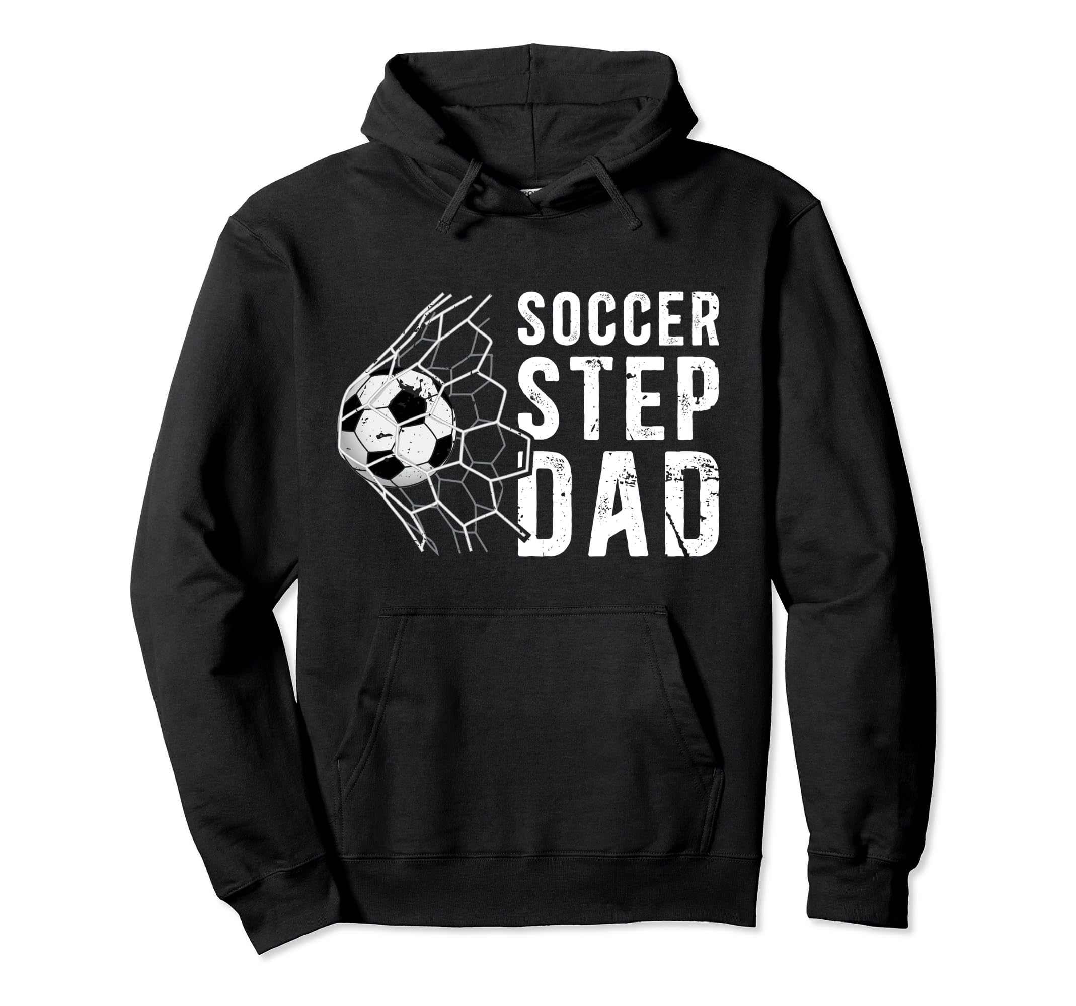 Soccer Step Dad Soccer Player Stepfather Hoodie - Trendy Graphic Unisex - T-Shirt, Sweatshirt, Hoodie