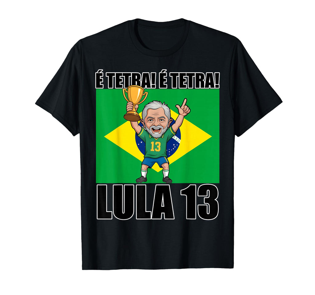 Pt 13 Lula Jogador President Brazil T-Shirt - Custom Art Print for Adults - T-Shirt, Sweatshirt, Hoodie