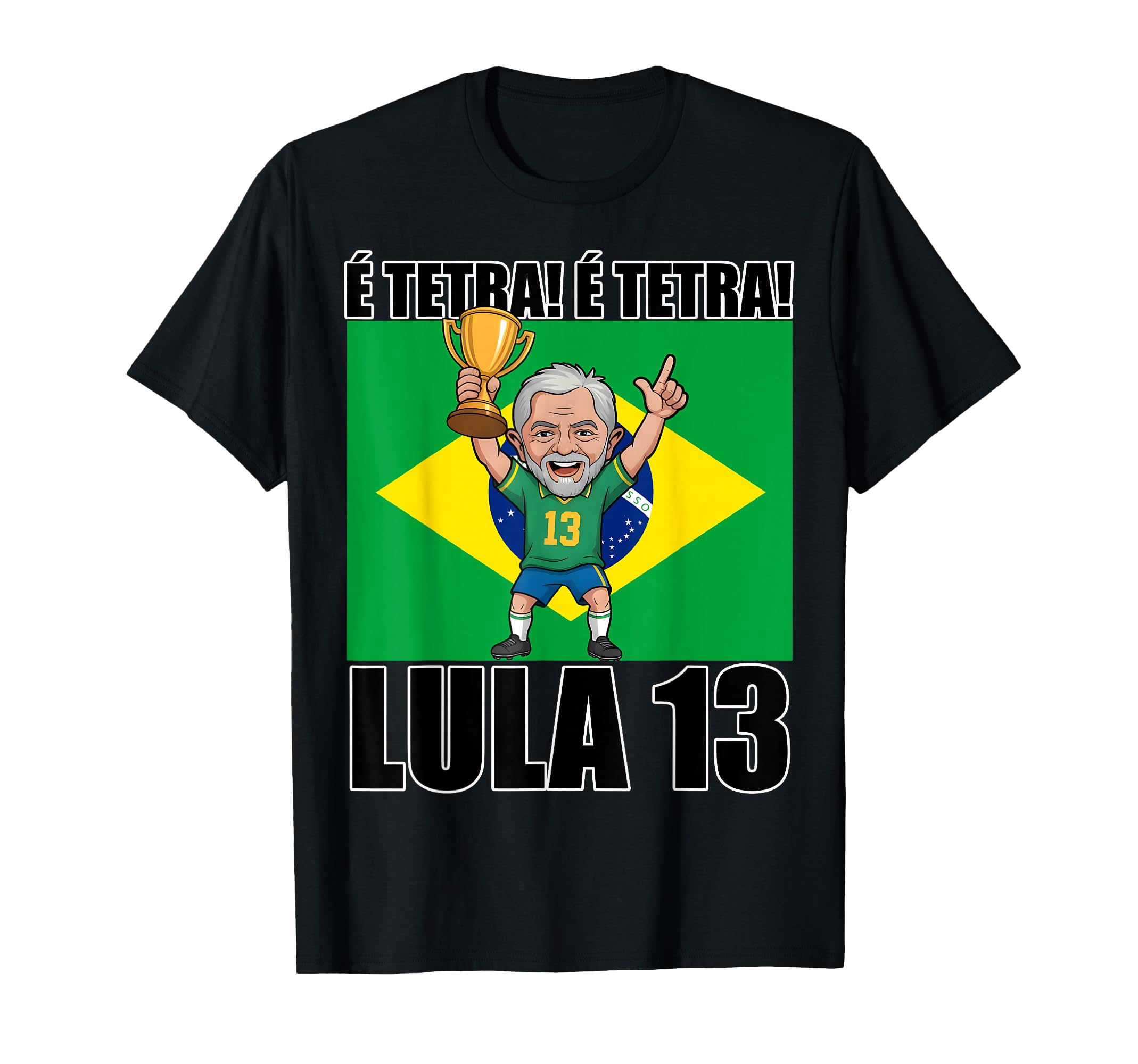 Pt 13 Lula Jogador President Brazil T-Shirt - Custom Art Print for Adults - T-Shirt, Sweatshirt, Hoodie