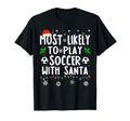 Most Likely To Play Soccer Santa T-Shirt - Custom Art Print for Adults - T-Shirt, Sweatshirt, Hoodie