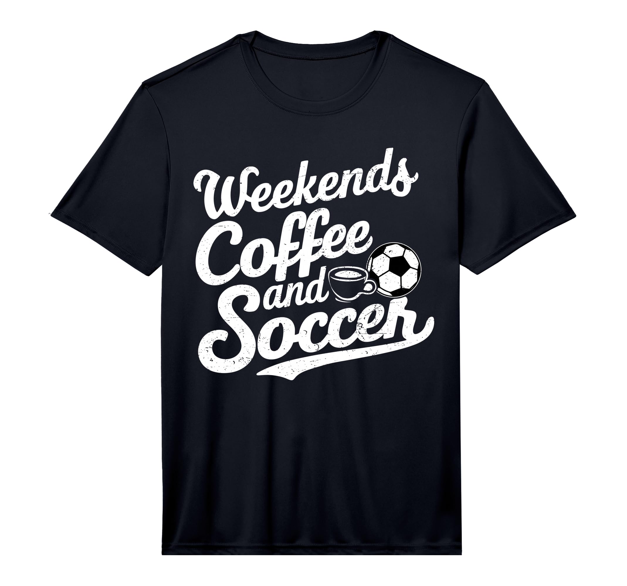 Weekends Coffee And Soccer Fun T-Shirt - Custom Art Print for Adults - T-Shirt, Sweatshirt, Hoodie