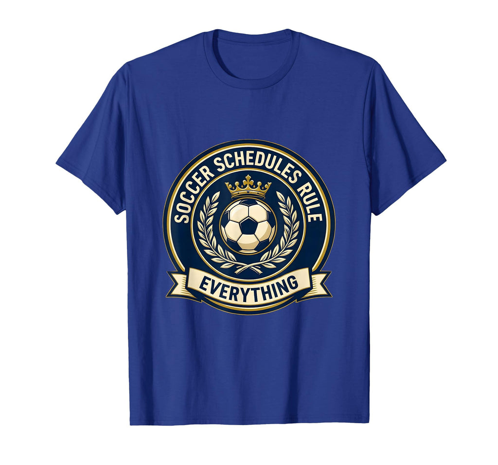 Soccer Schedules Rule Everything Soccer T-Shirt - Trendy Graphic Men Women - T-Shirt, Sweatshirt, Hoodie