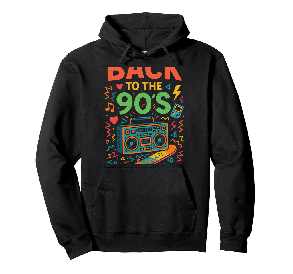 Back To 90S 90S Old School Hoodie - Unique Graphic for Adults - T-Shirt, Sweatshirt, Hoodie