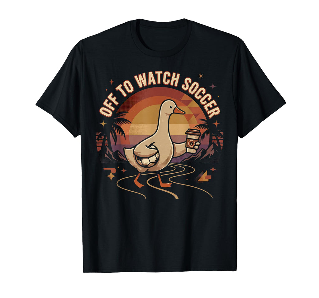 Off To Watch Soccer Goose Soccer Mama T-Shirt - Custom Art Print Unisex - T-Shirt, Sweatshirt, Hoodie