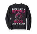 Drop Like Butterfly Block Like Sweatshirt - Unique Graphic for Adults - T-Shirt, Sweatshirt, Hoodie
