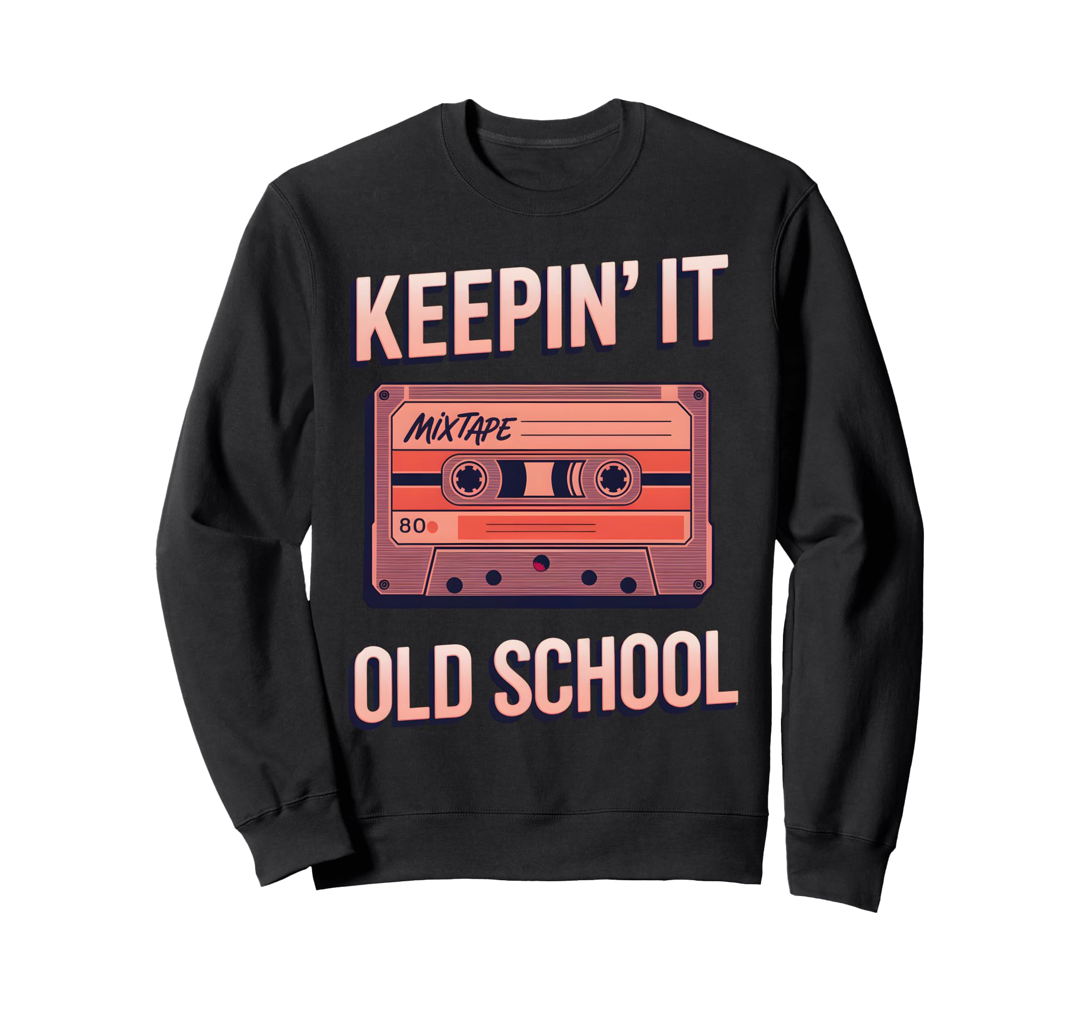 Old School Hip Hop 80S 90S Cassette Sweatshirt - Graphic Print for Adults - T-Shirt, Sweatshirt, Hoodie