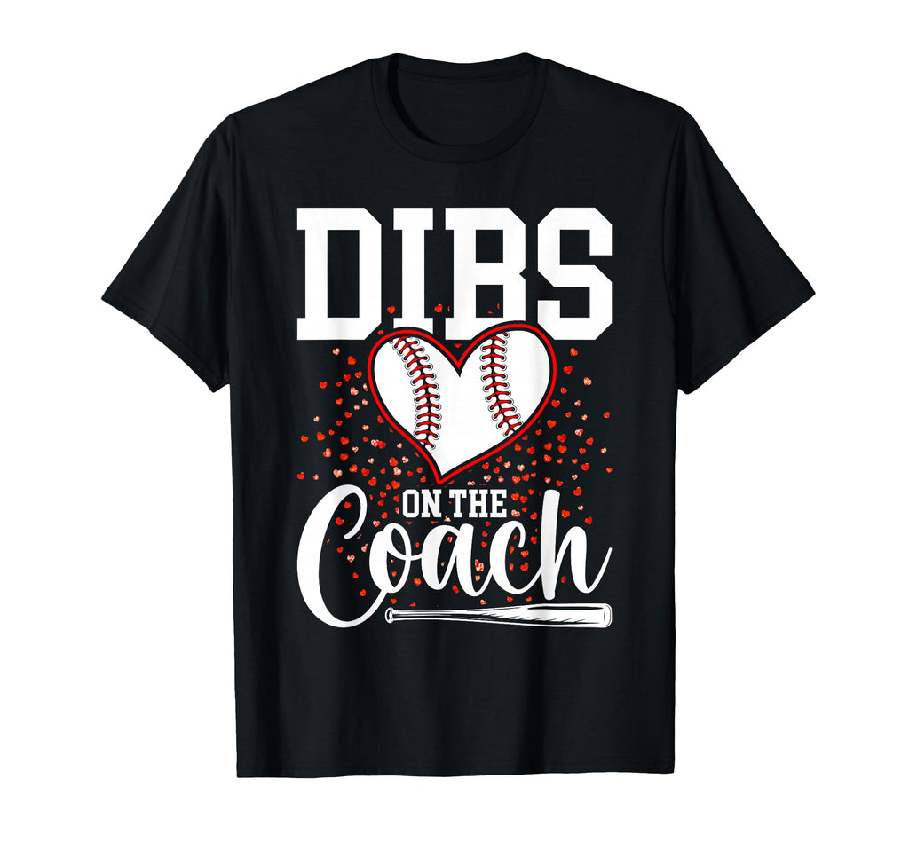 Womens Dibs Coach Coachs Wife T-Shirt - Custom Art Print for Adults - T-Shirt, Sweatshirt, Hoodie