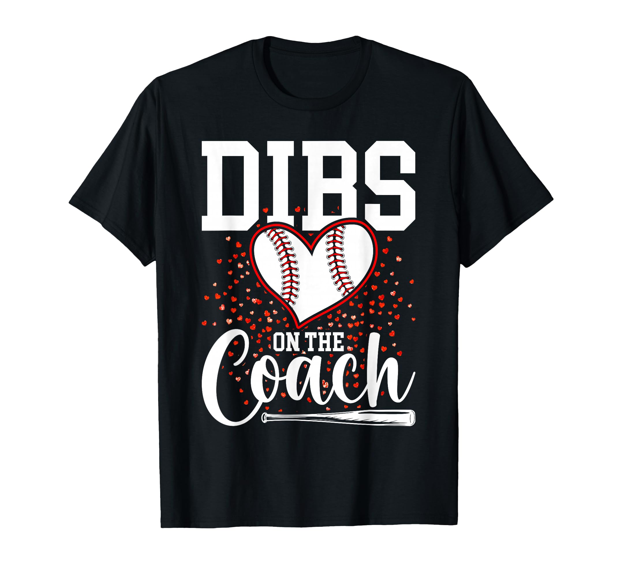 Womens Dibs Coach Coachs Wife T-Shirt - Custom Art Print for Adults - T-Shirt, Sweatshirt, Hoodie