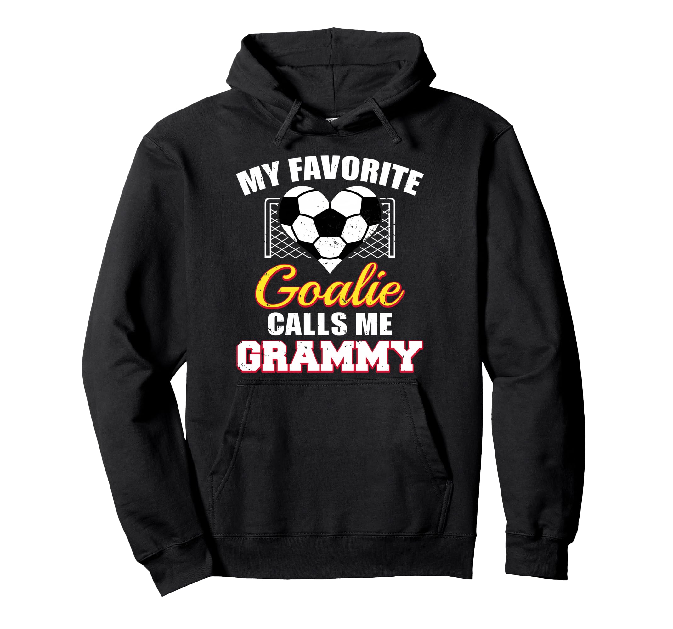 My Favorite Goalie Calls Me Grammy Hoodie - Novelty Apparel Men Women - T-Shirt, Sweatshirt, Hoodie