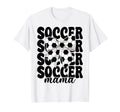 Soccer Mama Soccer Mom Mothers Day T-Shirt - Novelty Apparel Men Women - T-Shirt, Sweatshirt, Hoodie