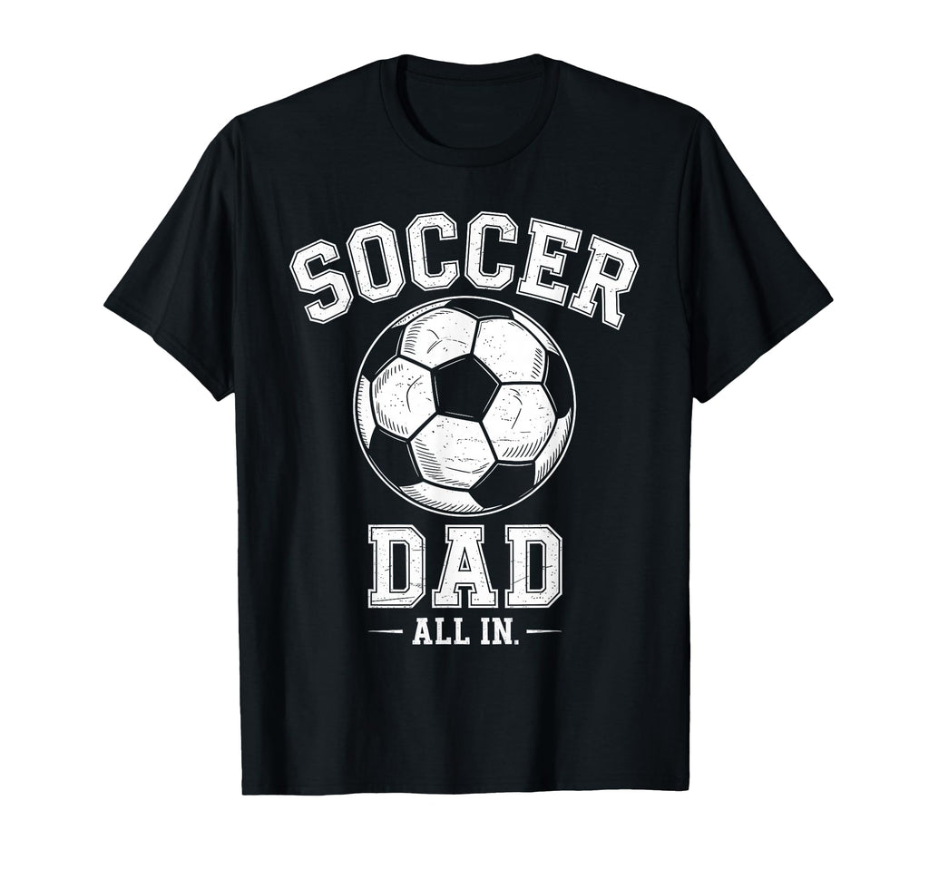 Soccer Dad Family Matching Sideline Dad T-Shirt - Trendy Graphic Unisex - T-Shirt, Sweatshirt, Hoodie