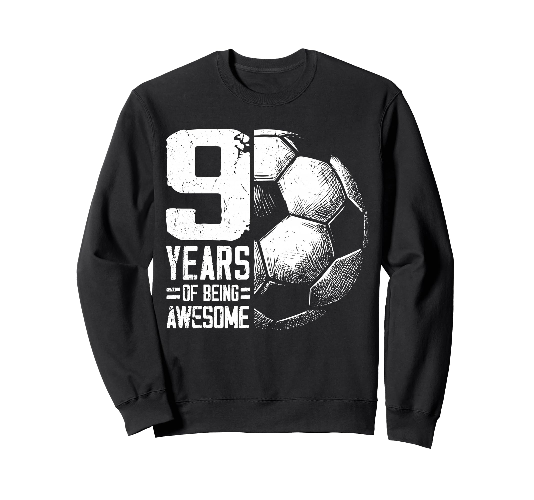 9Th Birthday Soccer Player Football 9 Sweatshirt - Trendy Graphic Unisex - T-Shirt, Sweatshirt, Hoodie
