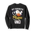 My Favorite Players Baseball Sweatshirt - Aesthetic Graphic for Adults - T-Shirt, Sweatshirt, Hoodie