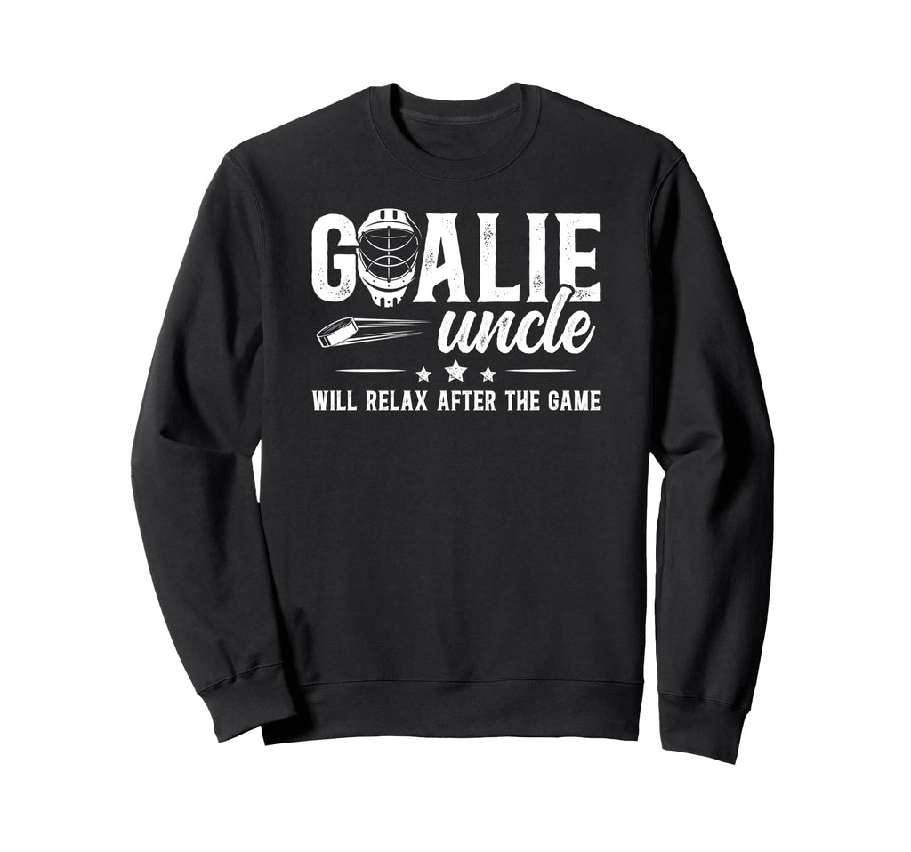 Funny Hockey Goalie Uncle Ice Sweatshirt - Casual Everyday Wear Men Women - T-Shirt, Sweatshirt, Hoodie
