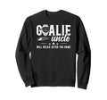 Funny Hockey Goalie Uncle Ice Sweatshirt - Casual Everyday Wear Men Women - T-Shirt, Sweatshirt, Hoodie