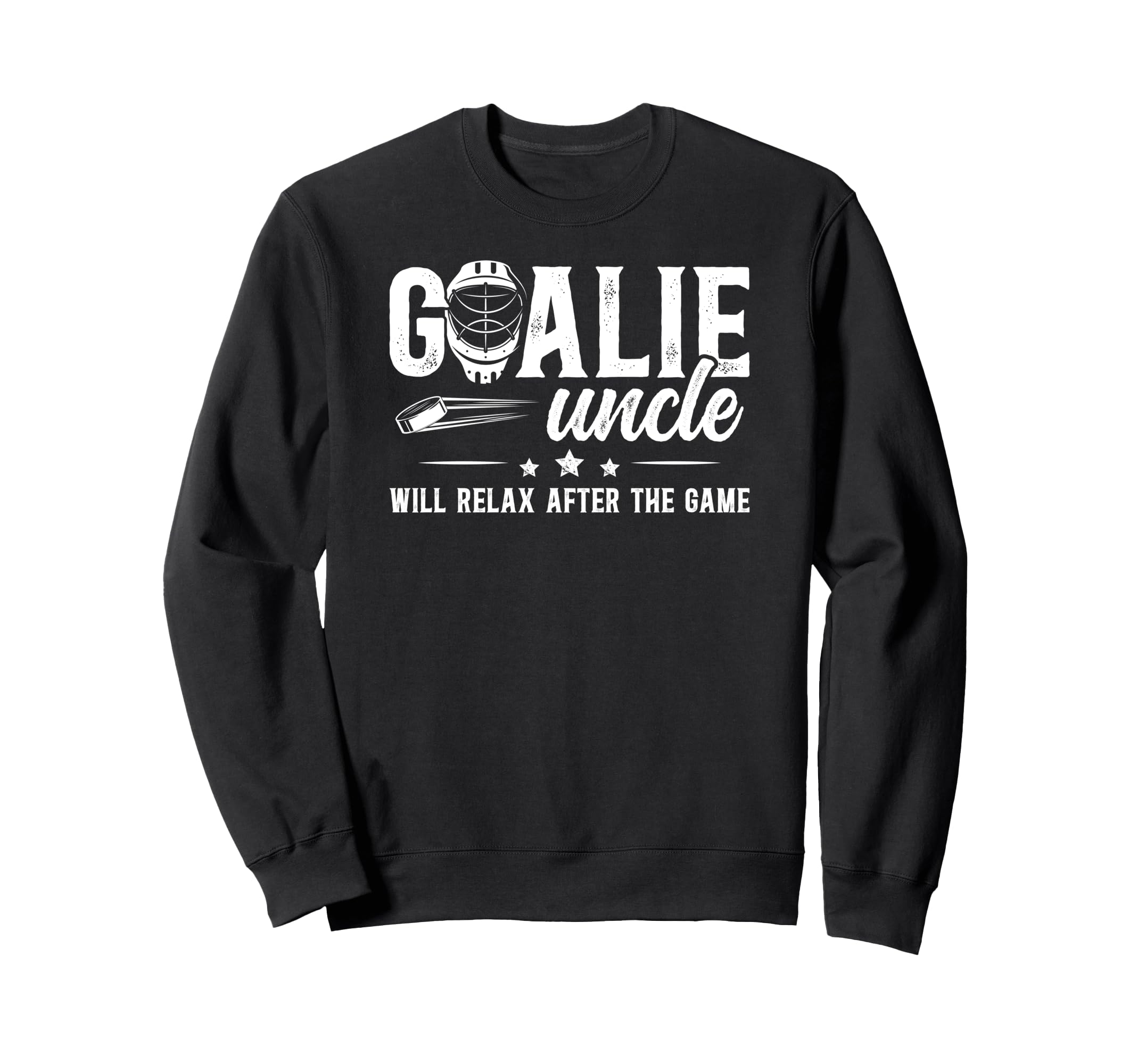 Funny Hockey Goalie Uncle Ice Sweatshirt - Casual Everyday Wear Men Women - T-Shirt, Sweatshirt, Hoodie