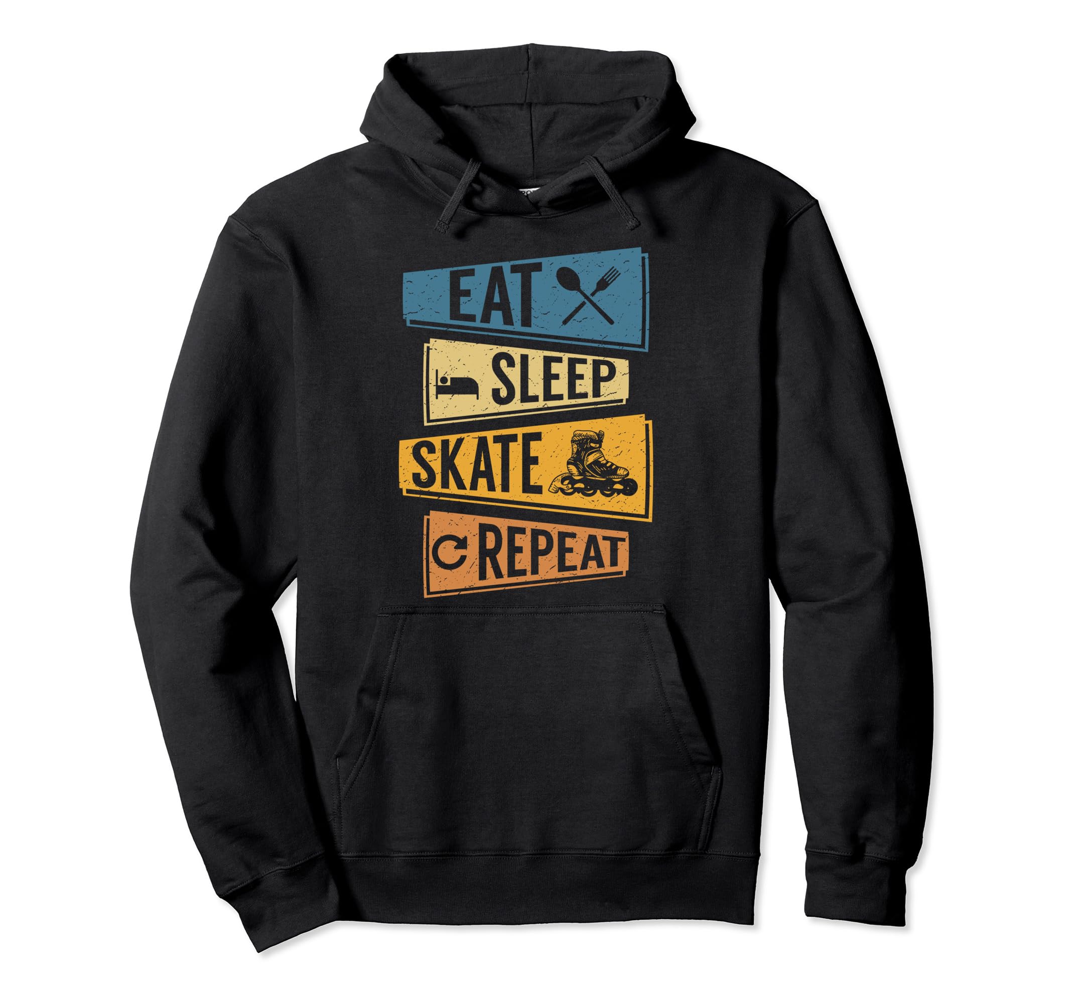 Eat Sleep Skate Repeat Funny Roller Skating Hoodie - Graphic Print Unisex - T-Shirt, Sweatshirt, Hoodie