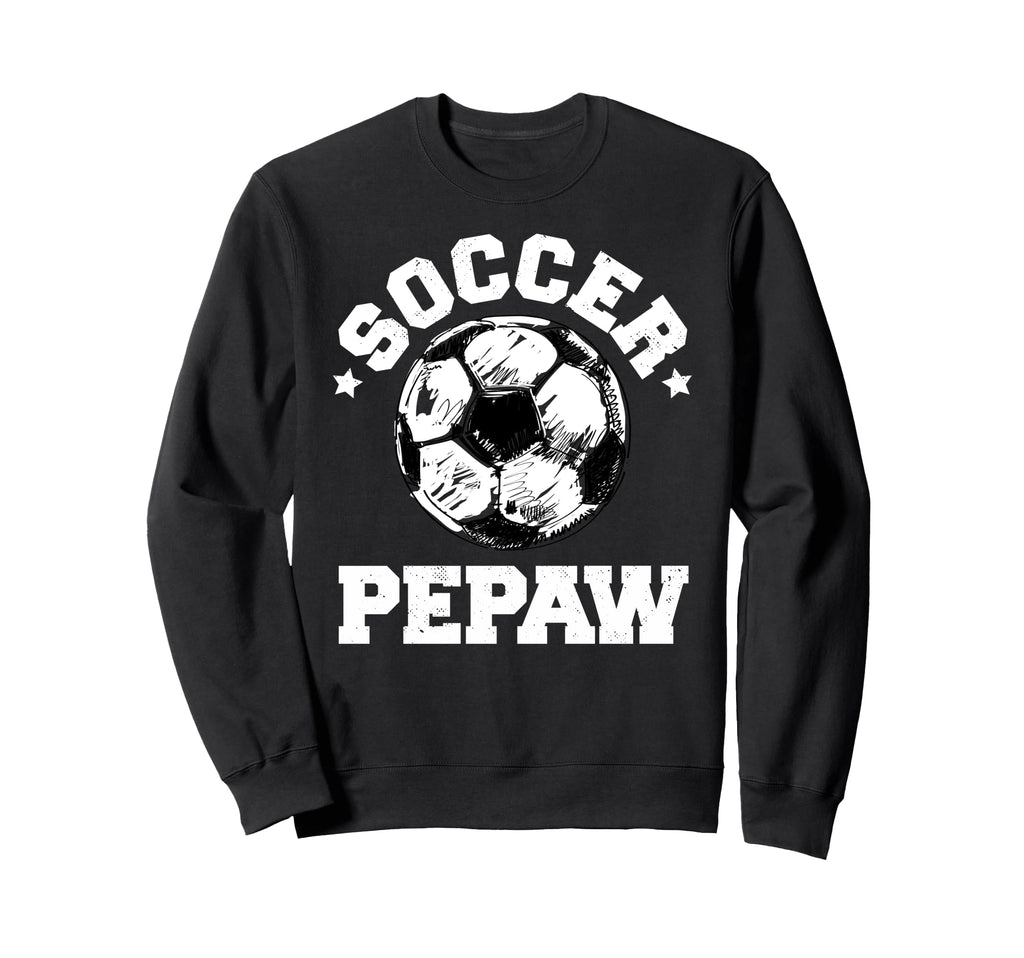 Soccer Pepaw Soccer Ball Sweatshirt - Casual Everyday Wear for Adults - T-Shirt, Sweatshirt, Hoodie