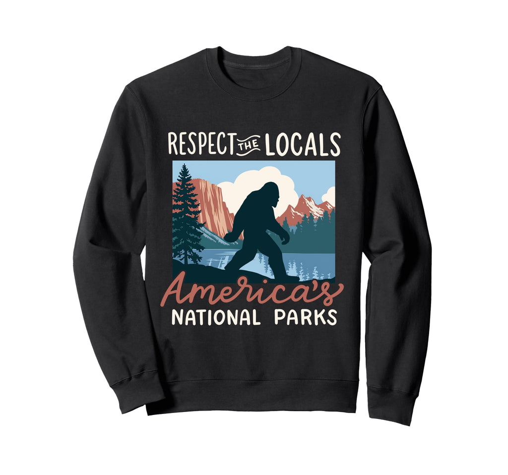 Respect Locals Americas National Sweatshirt - Novelty Apparel Men Women - T-Shirt, Sweatshirt, Hoodie