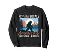 Respect Locals Americas National Sweatshirt - Novelty Apparel Men Women - T-Shirt, Sweatshirt, Hoodie