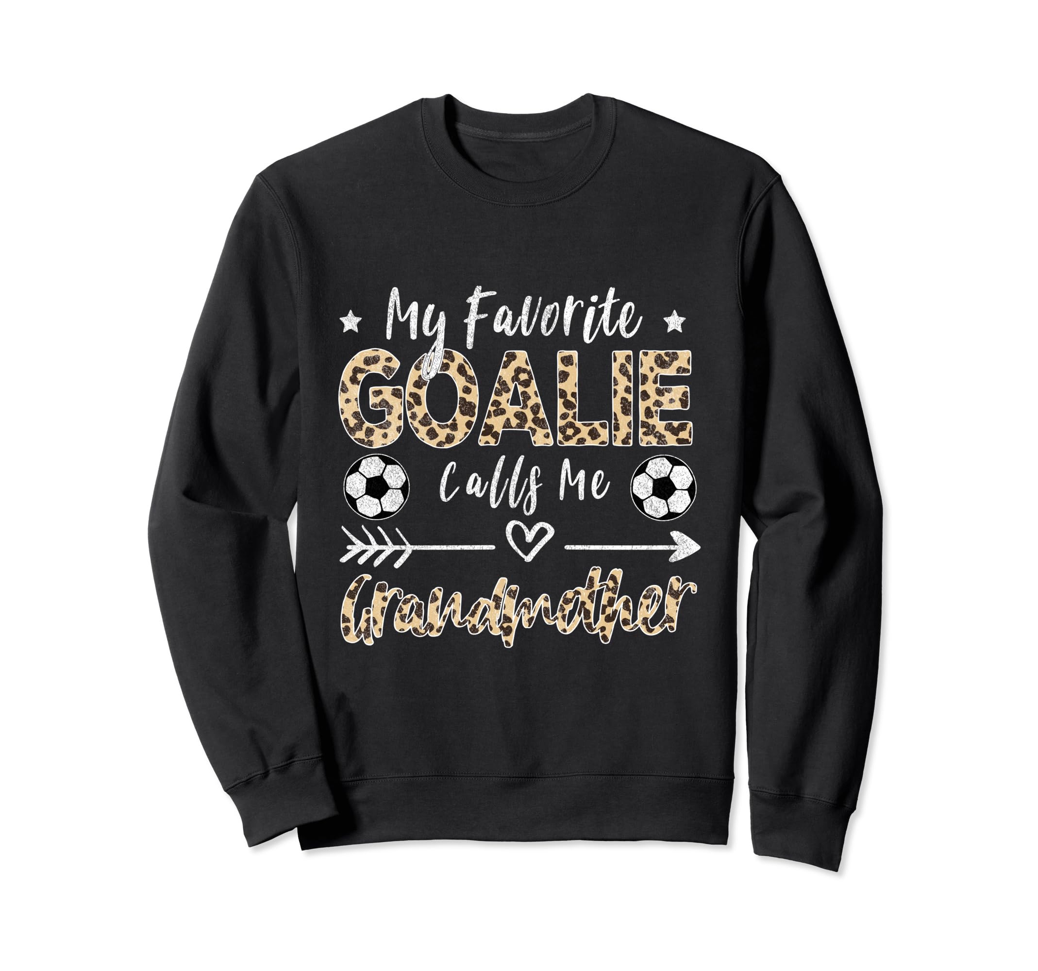 My Favorite Goalie Calls Me Sweatshirt - Unique Graphic Men Women - T-Shirt, Sweatshirt, Hoodie