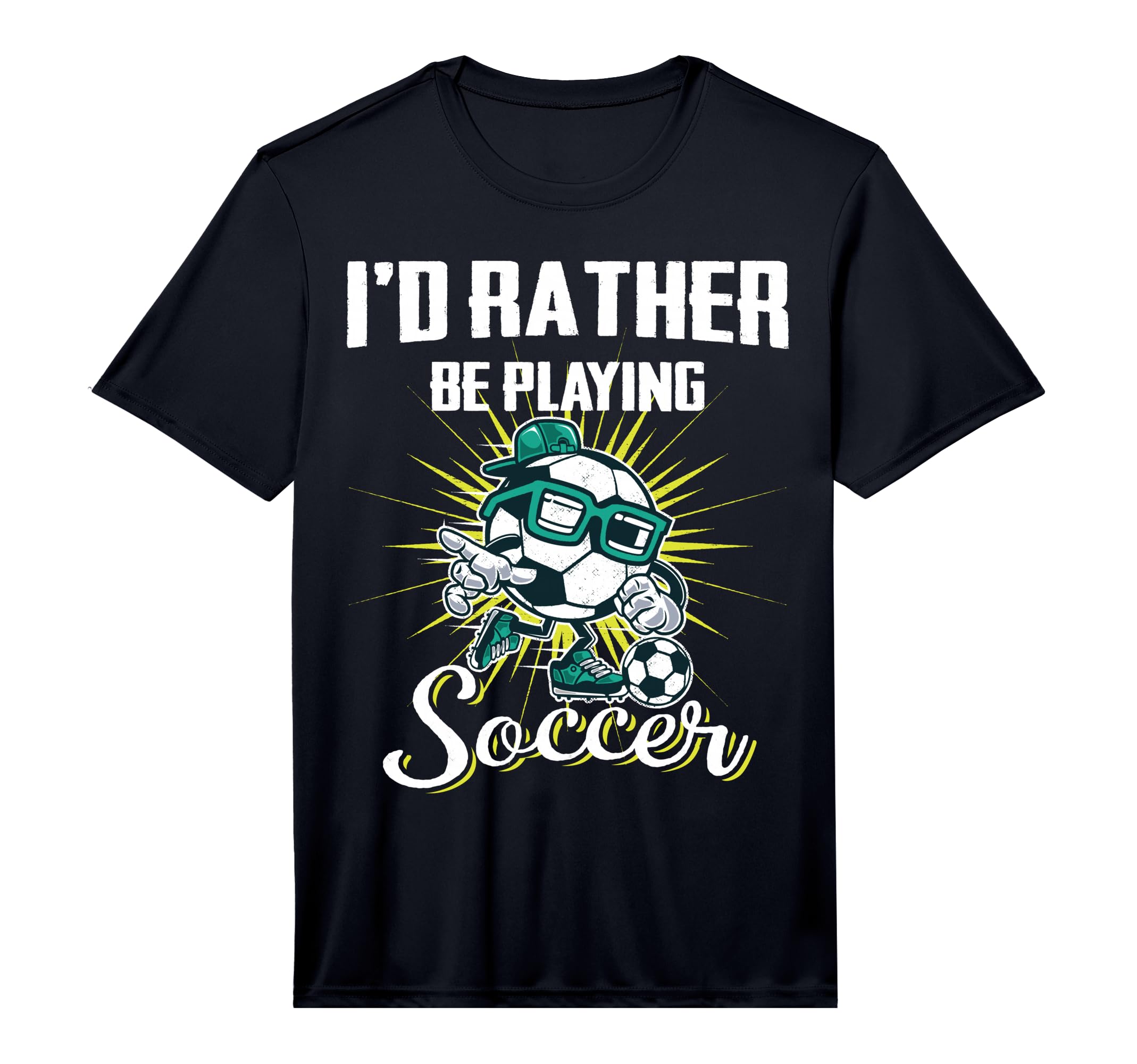 Id Rather Be Playing Soccer Gifts And T-Shirt - Minimalist Print Men Women - T-Shirt, Sweatshirt, Hoodie