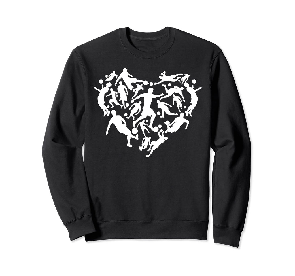 Soccer Heart Soccer Player Heart Sweatshirt - Fun Novelty Design Men Women - T-Shirt, Sweatshirt, Hoodie