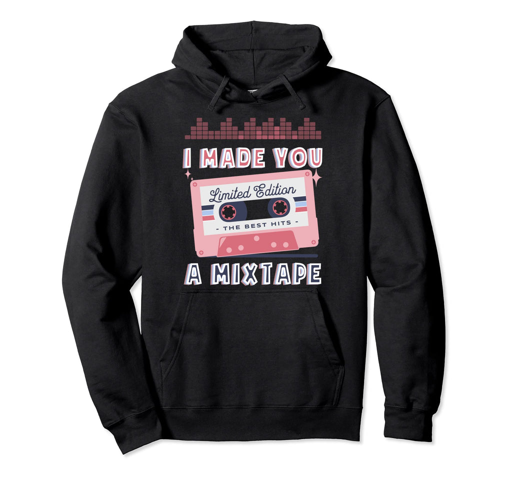 Costume 80S 90S Cassette I Made You Mixtape Hoodie - Graphic Print Unisex - T-Shirt, Sweatshirt, Hoodie