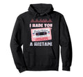 Costume 80S 90S Cassette I Made You Mixtape Hoodie - Graphic Print Unisex - T-Shirt, Sweatshirt, Hoodie