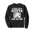 Funny Hockey Keeper Brother Sweatshirt - Custom Art Print for Adults - T-Shirt, Sweatshirt, Hoodie